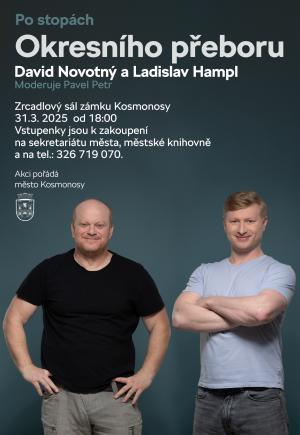 DAVID NOVOTNÝ A LADISLAV HAMPL - OKRESNÍ PŘEBOR 1